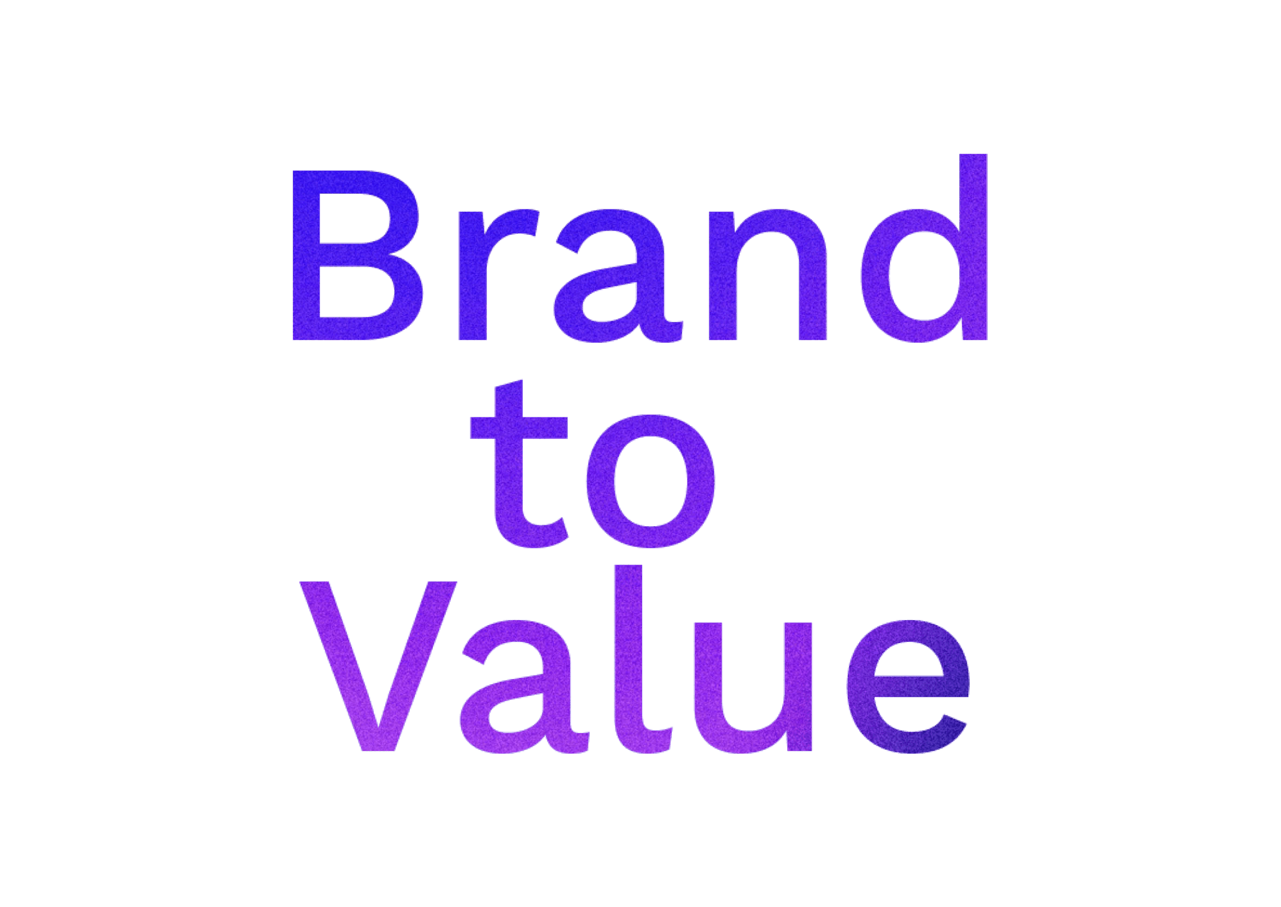 Brand to Value